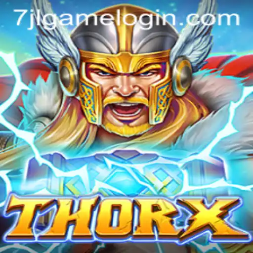 Discover the World of ThorX: The Ultimate Game Experience with 7JL.COM